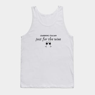 Learning Italian just for the wine Tank Top